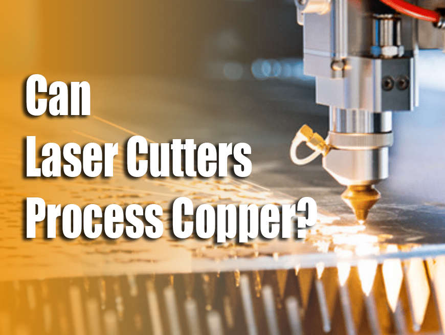 Les machines de coupe laser en tôle peuvent-elles couper du cuivre?